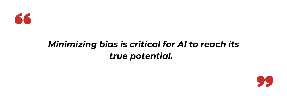 Minimizing bias in AI